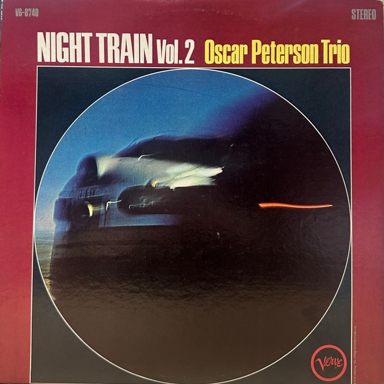 Oscar Peterson Trio – Night Train Vol. 2 (1967 / US 1st) : SOUNDS