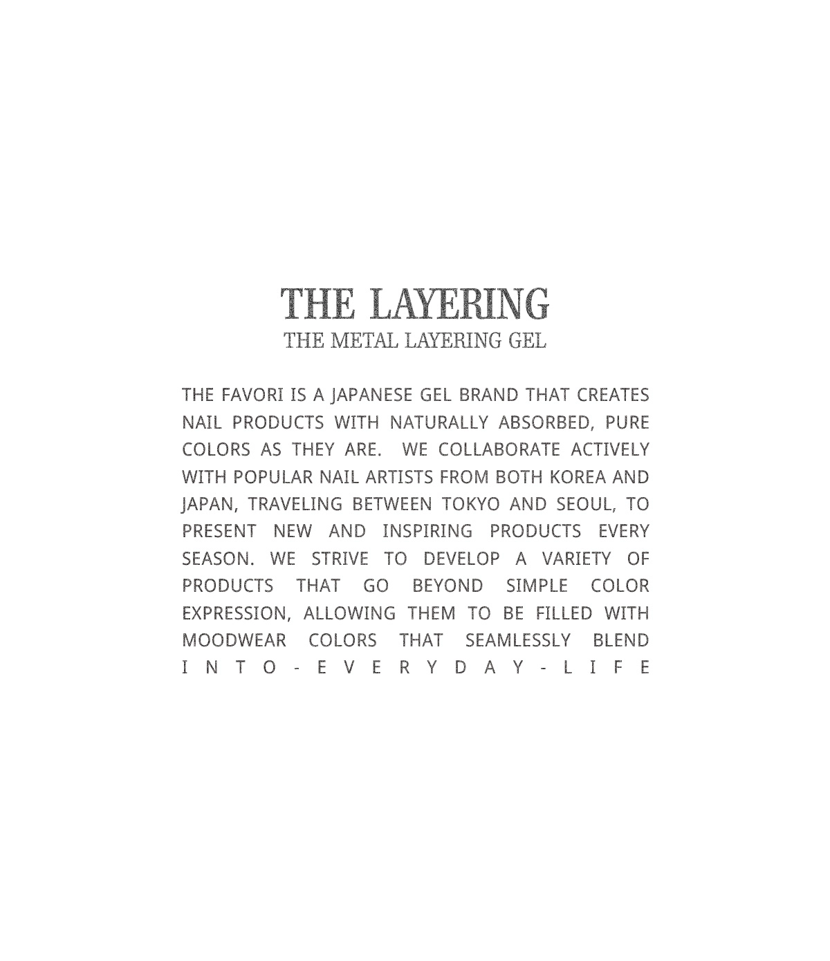 THE FAVORI Metallic Gel Layering Technique
