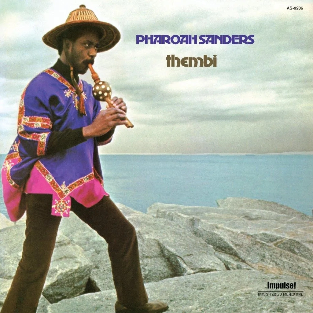 Pharoah Sanders – Thembi (2024 / Worldwide / Reissue, Stereo, Gatefold, 180g)