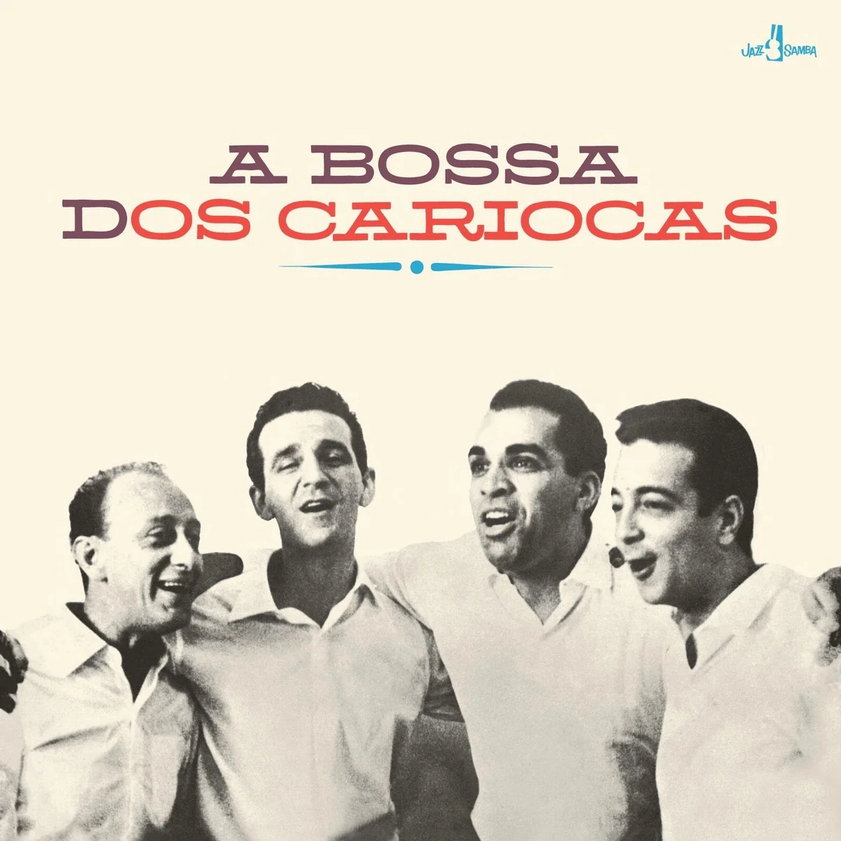 Os Cariocas – A Bossa Dos Cariocas (EU / Repress, Limited Edition, Bonus Track, 180g)
