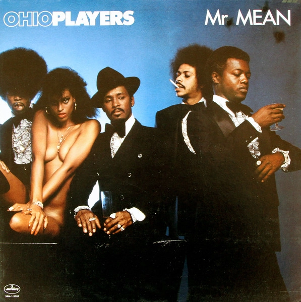 Ohio Players – Mr. Mean (1977 / US 1st / Inner Sleeve, Gatefold)