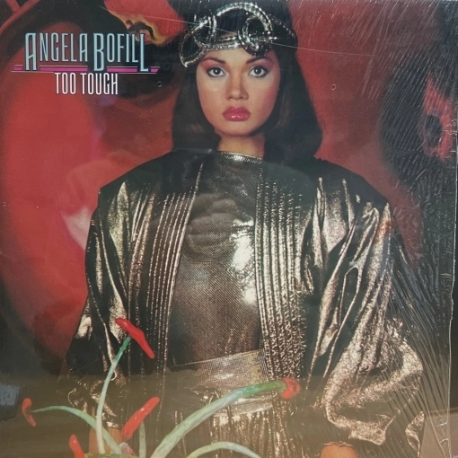 Angela Bofill – Too Tough (1983 / US 1st / Inner Sleeve, Still in Shrink)