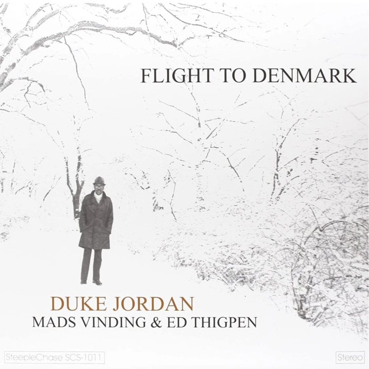 Duke Jordan – Flight To Denmark (2024 / Denmark / Reissue, Audiophile Edition, 180g)