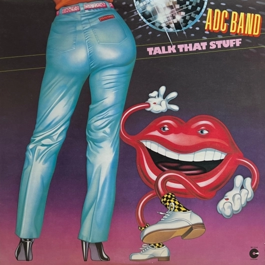 ADC Band – Talk That Stuff (1979 / US 1st / 판 일렁임 (음질엔 무영향)