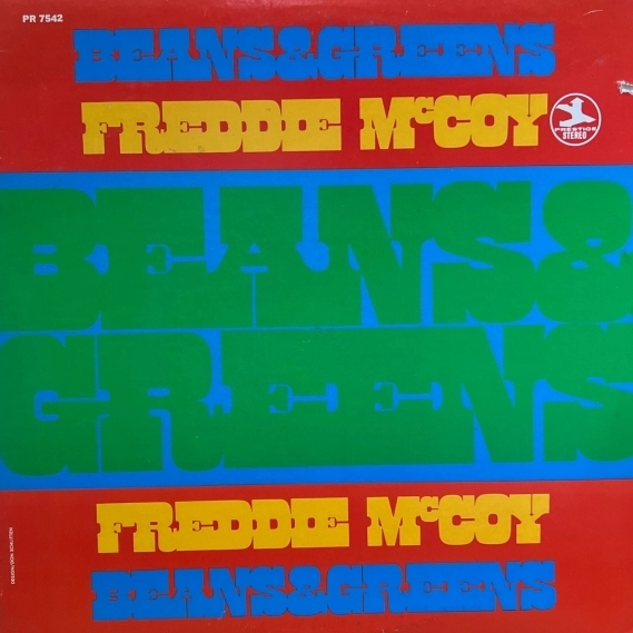 Freddie McCoy – Beans & Greens (1968 / US 1st / V.Gelder)