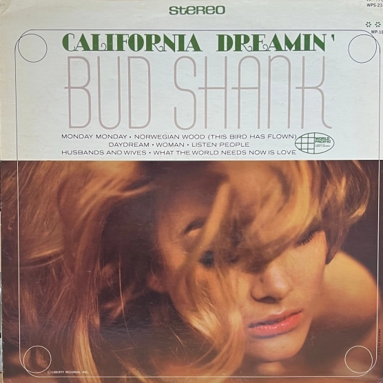 Bud Shank – California Dreamin' (1966 / US 1st)