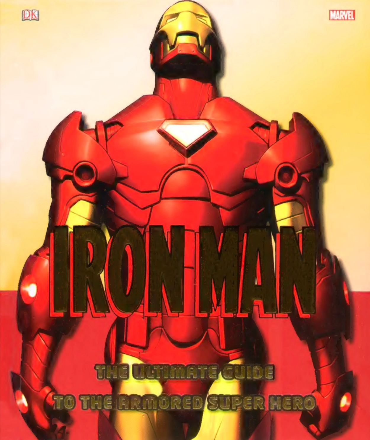 アイアンマン：装甲スーパーヒーローの究極ガイド - Iron Man: The Ultimate Guide to the Armored Super  Hero : DDN Book Japan, image size:1250x1484
